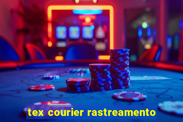 tex courier rastreamento